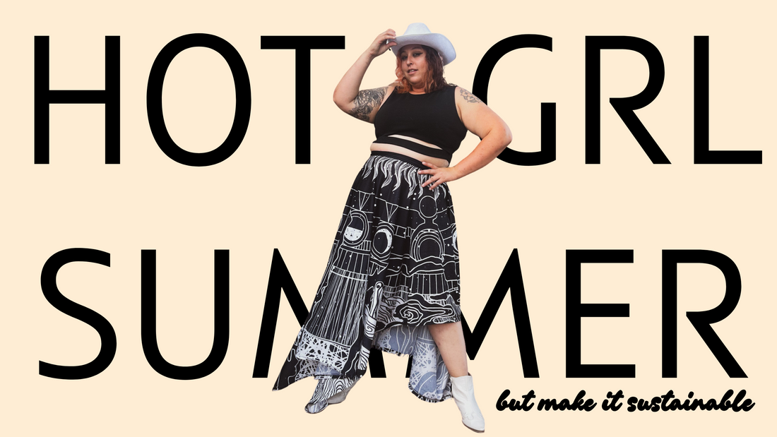 Hot Girl Summer, but Make It Sustainable