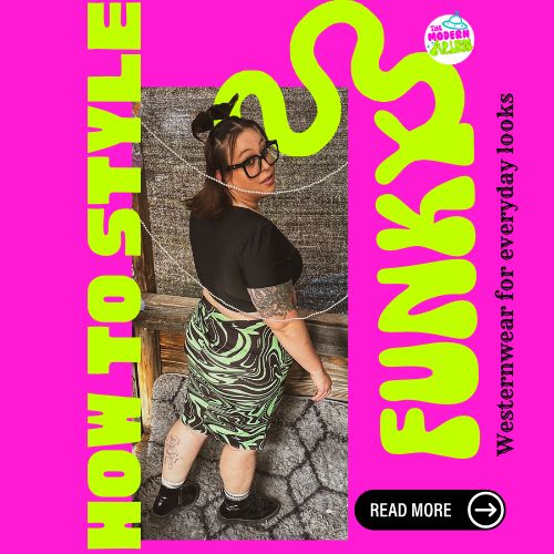 How to Style Funky Upcycled Westernwear for Everyday Looks
