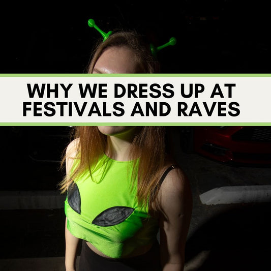 Beyond Threads: The Art of Expression – Why We Dress Up at Festivals and Raves - The Modern Alien