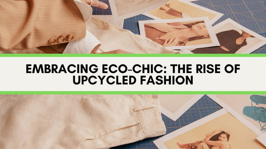 Embracing Eco-Chic: The Rise of Upcycled Fashion - The Modern Alien